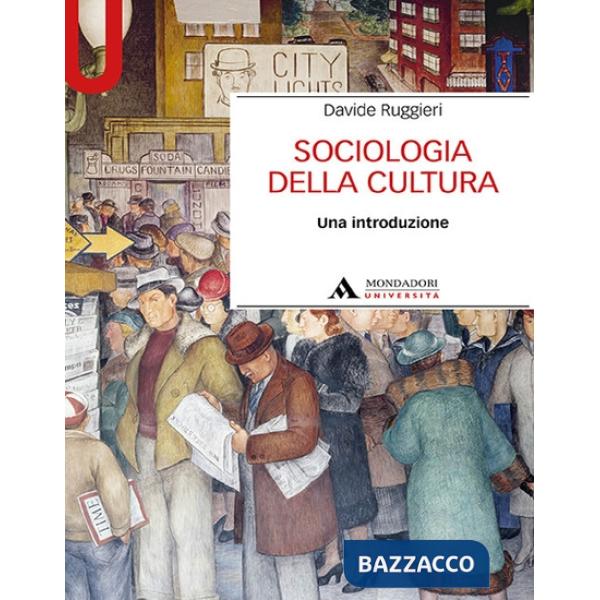 Sociologia della cultura. Una introduzione