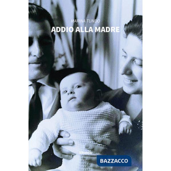 Addio alla madre