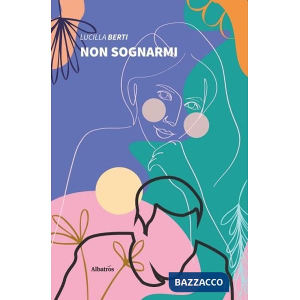 Non sognarmi