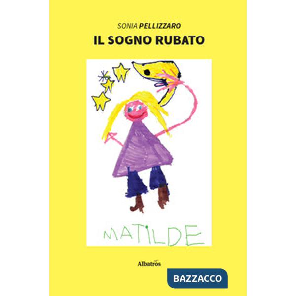 Sogno rubato (Il)