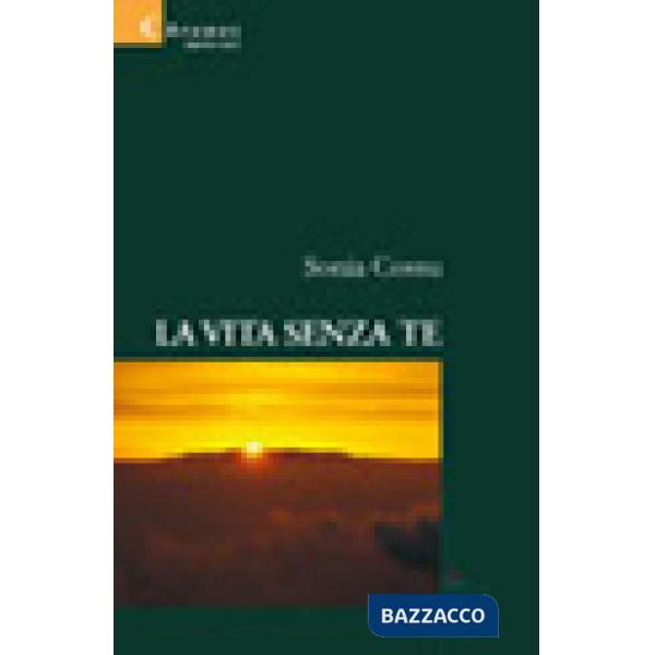 Vita senza te (La)