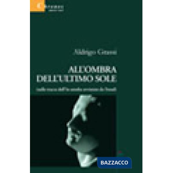 All'ombra dell'ultimo sole (sulle tracce dell'io-ameba avvistato da Freud)