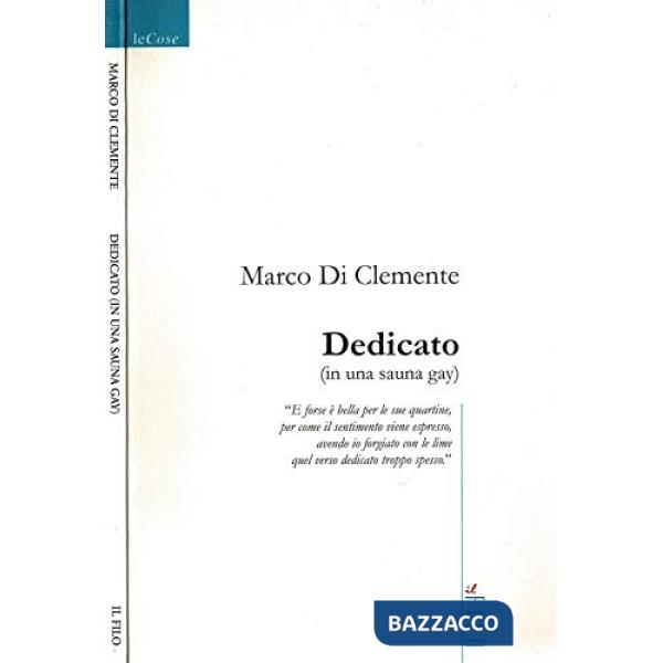 Dedicato (in una sauna gay)