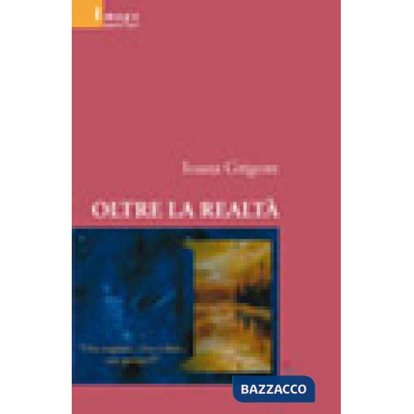 Oltre la realtà