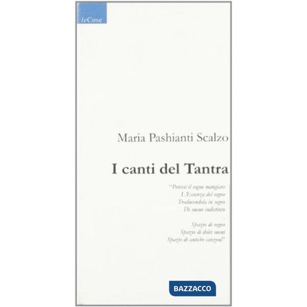 Canti del tantra (I)