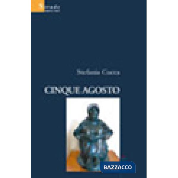 Cinque agosto