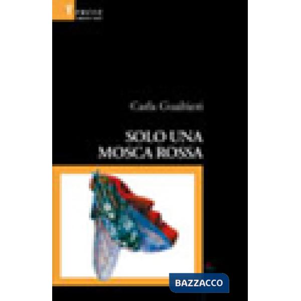 Solo una mosca rossa