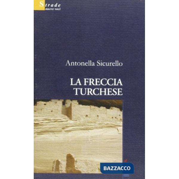 Freccia turchese (La)