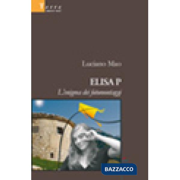 Elisa P. L'enigma dei fotomontaggi