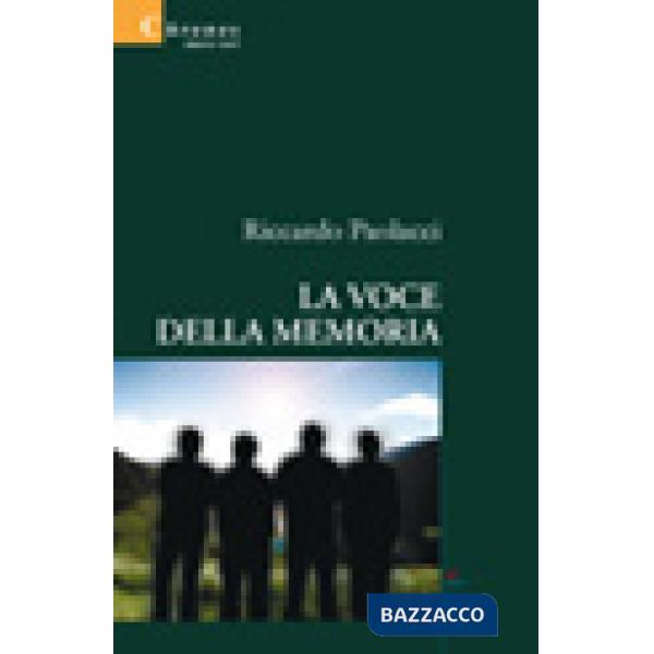 Voce della memoria (La)