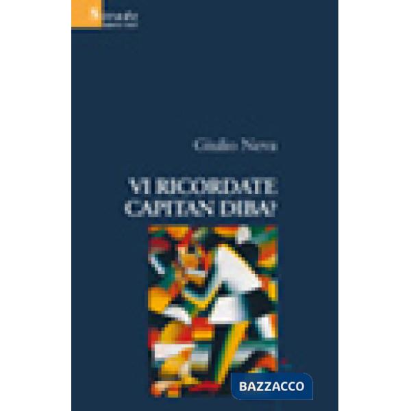 Vi ricordate Capitan Diba?