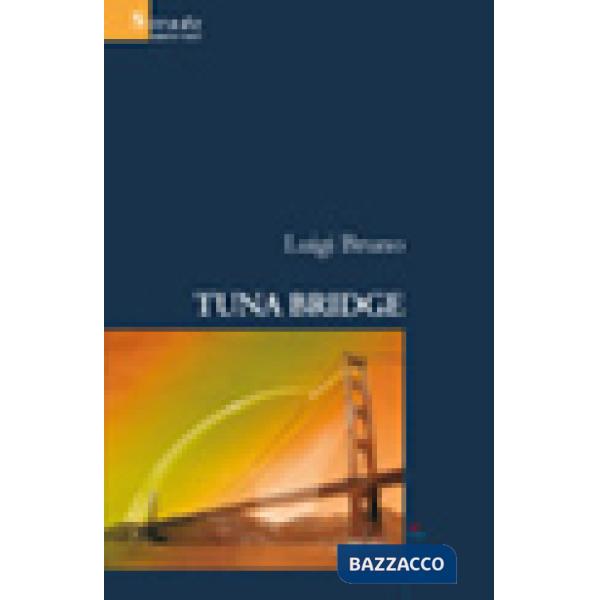 Tuna Bridge