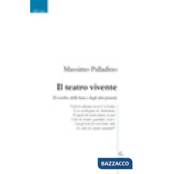 Teatro vivente (Il cerchio della luna e degli altri pianeti) (Il)