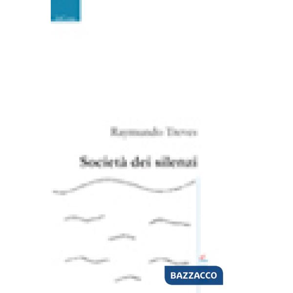 Società dei silenzi