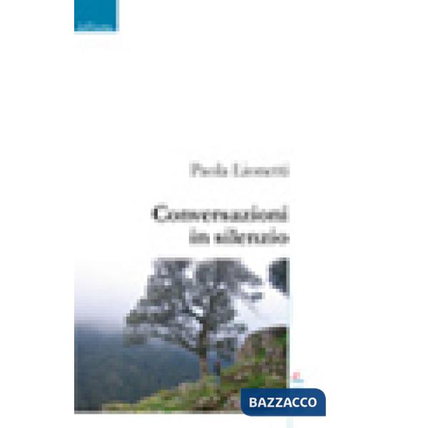 Conversazioni in silenzio