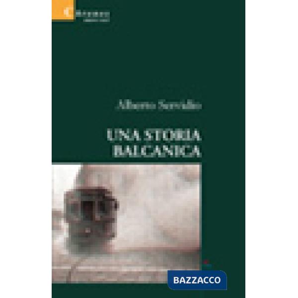 Storia balcanica (Una)