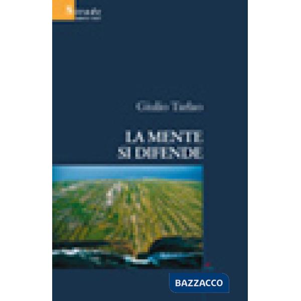 Mente si difende (la)