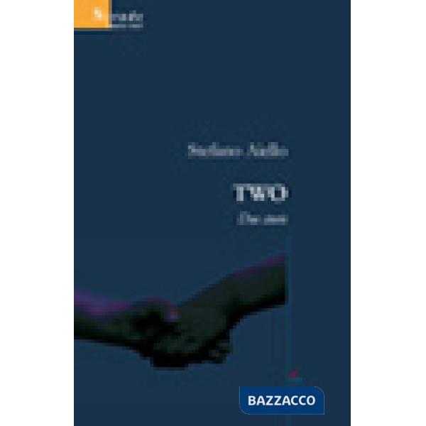 Two. Due storie
