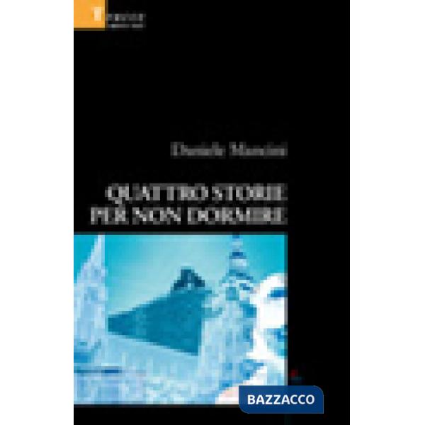 Quattro storie per non dormire