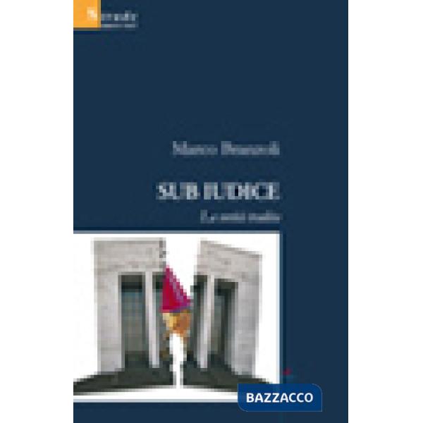 Sub Iudice. La verità tradita