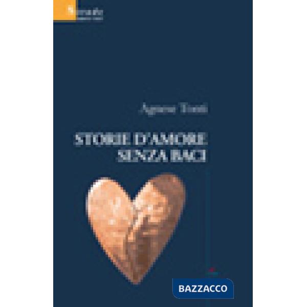 Storie d'amore senza baci