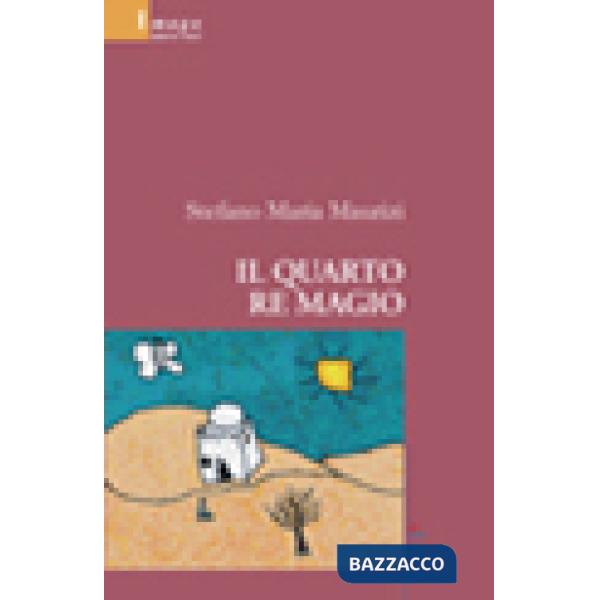 Quarto re magio (Il)