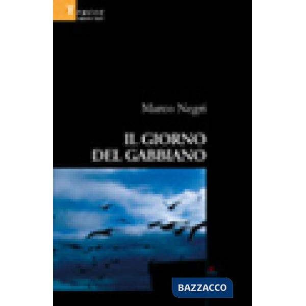 Giorno del gabbiano (Il)