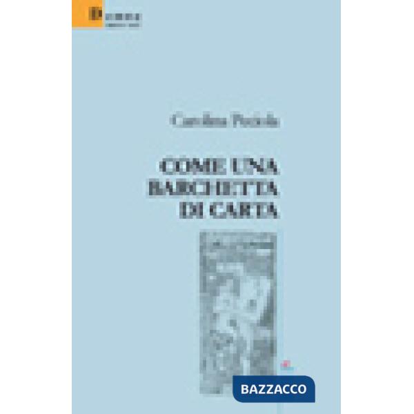 Come una barchetta di carta