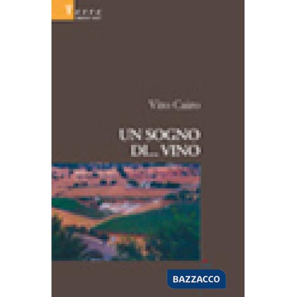 Sogno di... vino (Un)