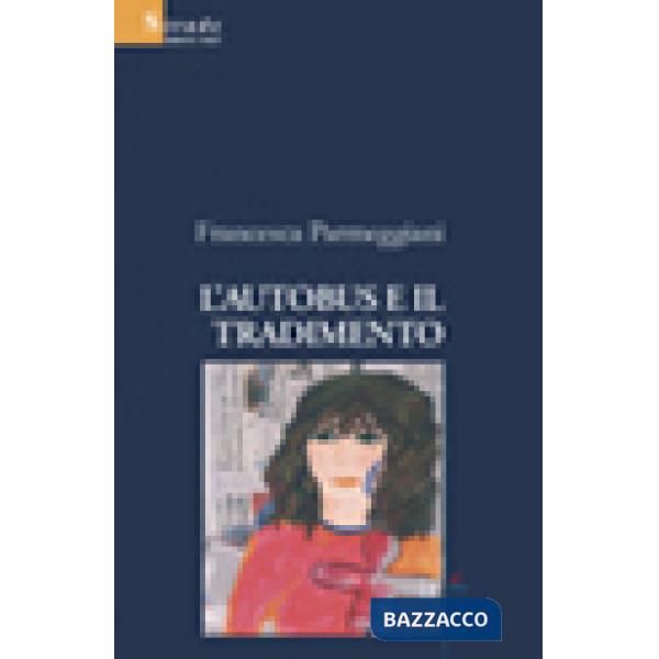 Autobus e il tradimento (L')