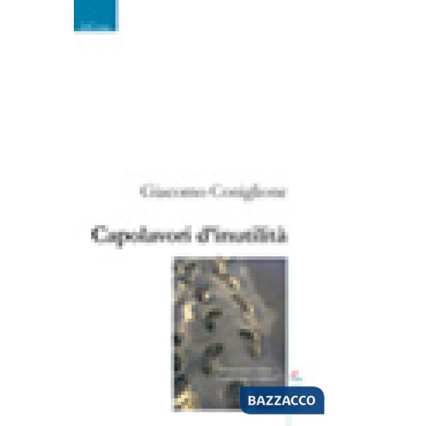 Capolavori d'inutilità