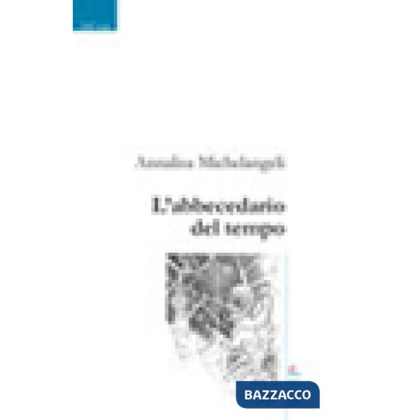 Abbecedario del tempo (L')