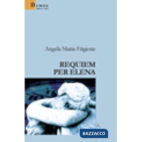 Requiem per Elena