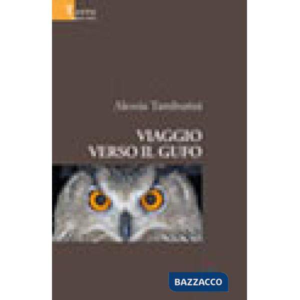 Viaggio verso il gufo