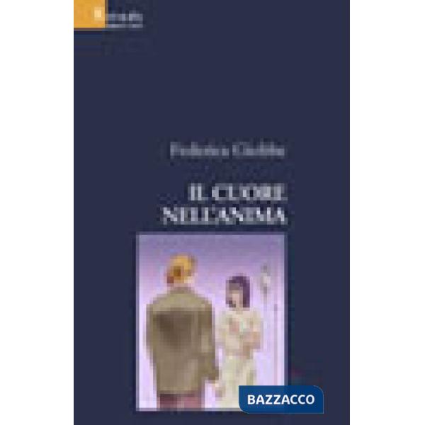 Cuore nell'anima (Il)