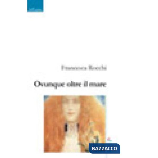 Ovunque oltre il mare