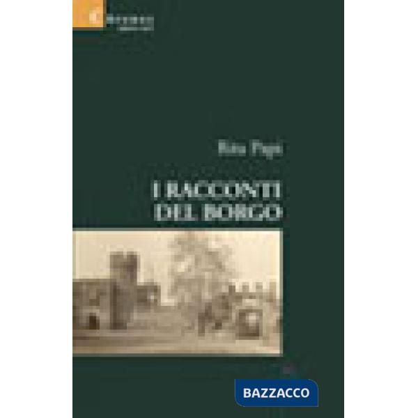 Racconti del borgo (I)