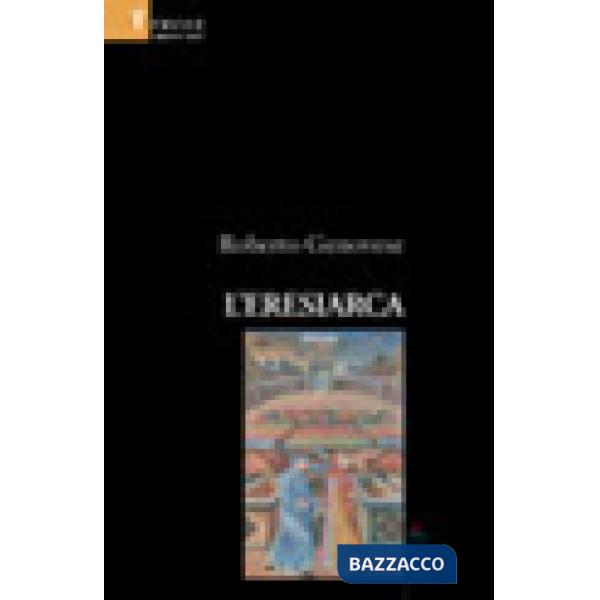 Eresiarca (L')