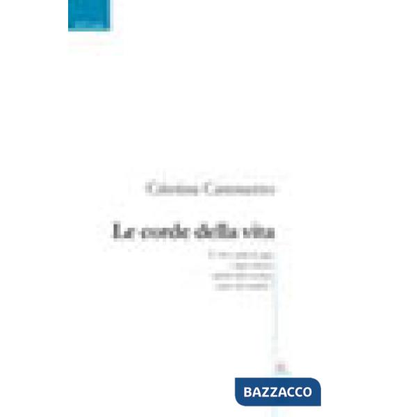 Corde della vita (Le)