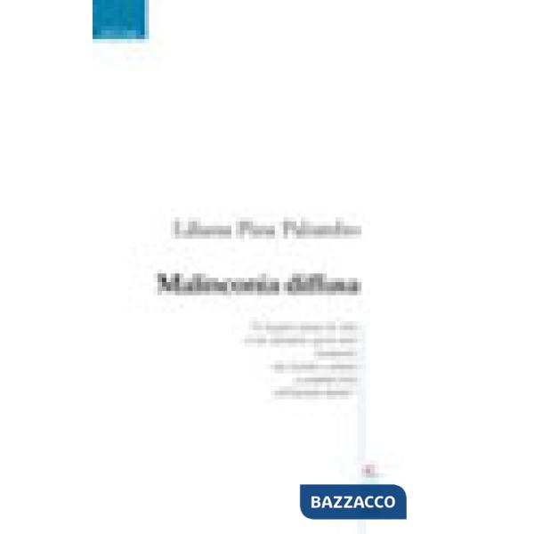 Malinconia diffusa