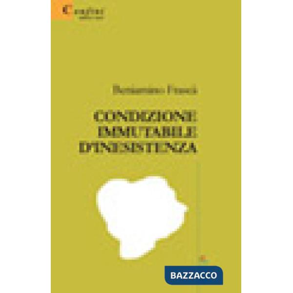 Condizione immutabile d'inesistenza