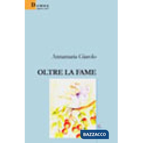 Oltre la fame