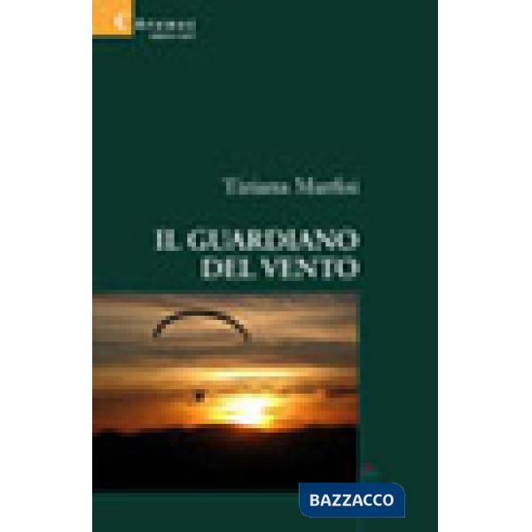 Guardiano del vento (Il)