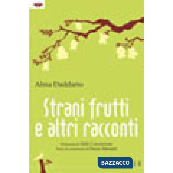 Strani frutti e altri racconti