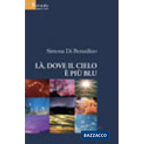 Là, dove il cielo è più blu