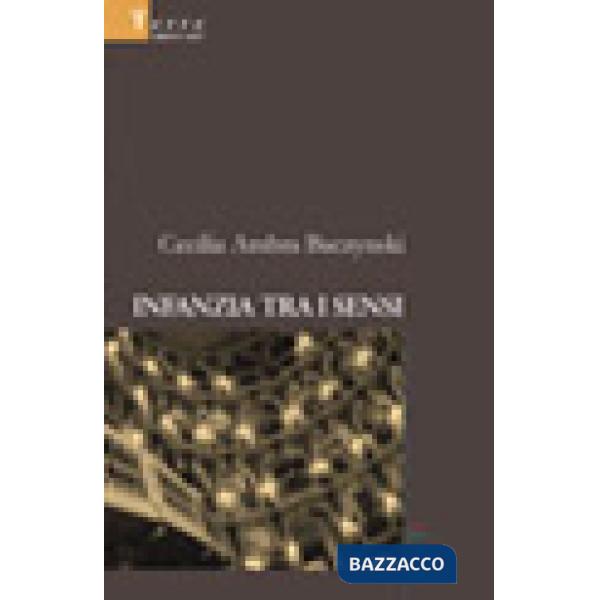 Infanzia tra i sensi