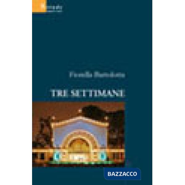 Tre settimane