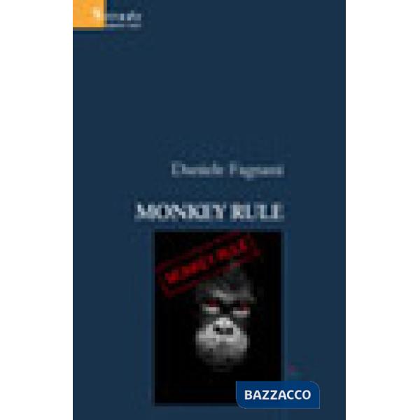 Monkey rule