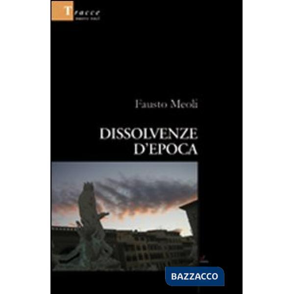 Dissolvenze d'epoca