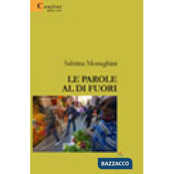 Parole al di fuori (Le)